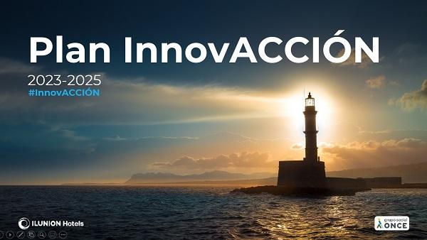 El Plan Director de Innovación 2023-2025 de ILUNION Hotels se enmarca en su plan estratégico.